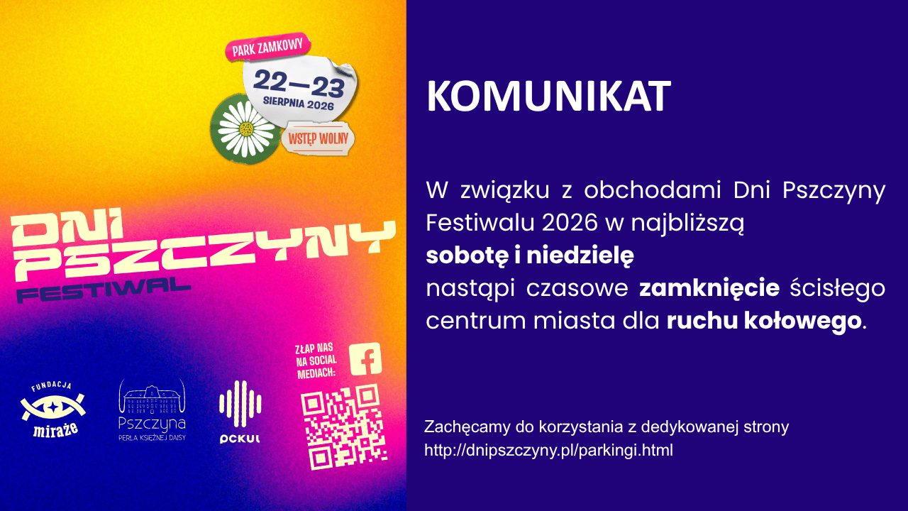 Dni Pszczyny: czasowe zamknięcie centrum dla ruchu